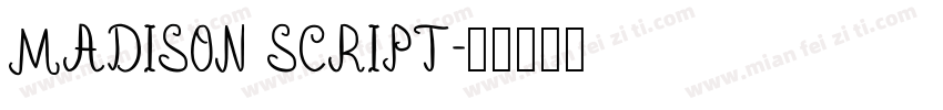 MADISON SCRIPT字体转换